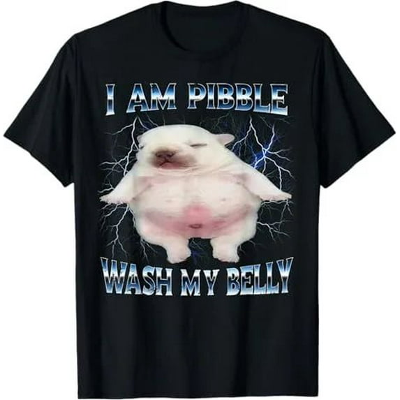 Unisex I Am Pibble Wash My Belly T-Shirt
